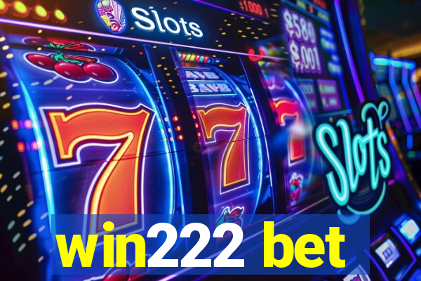 win222 bet